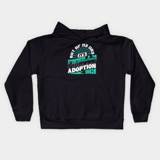 Adoption day Kids Hoodie